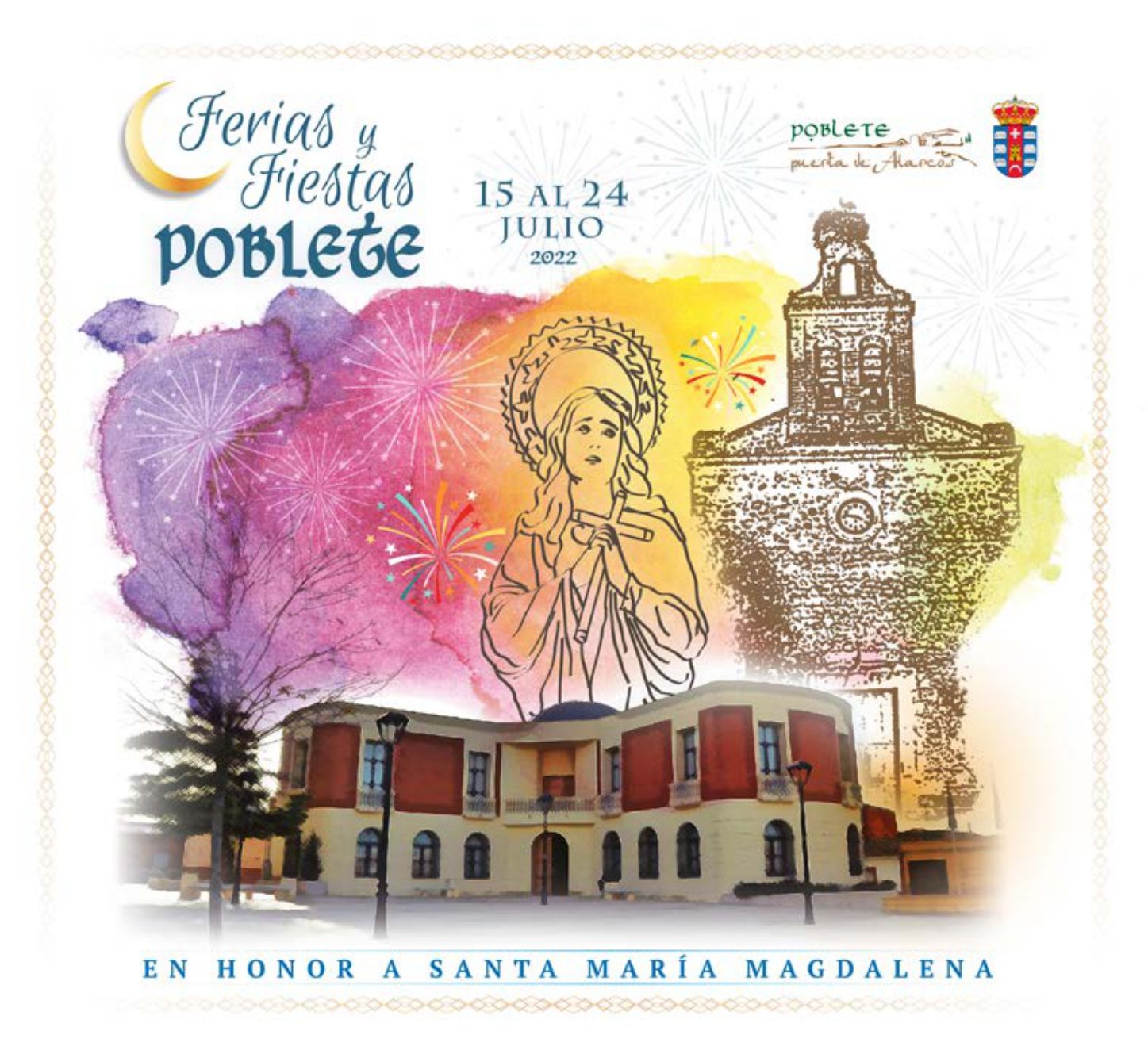 Fiestas patronales en honor de Santa María Magdalena 2022 Poblete